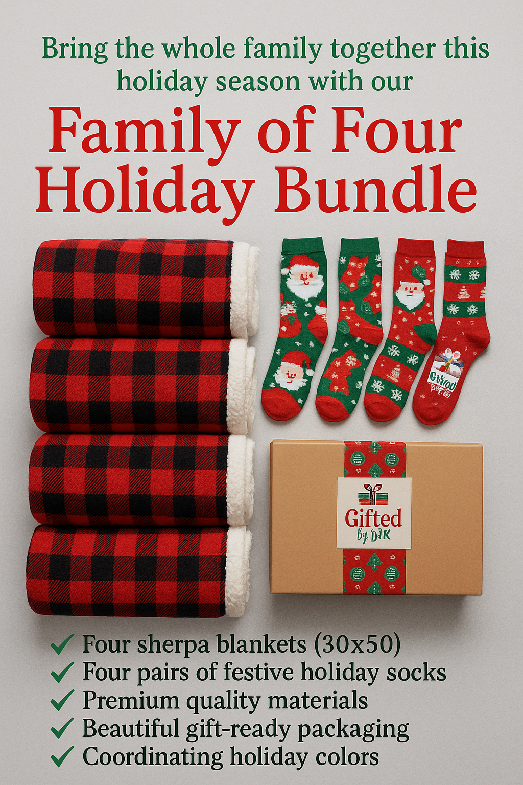 Gifted by D&K – Family of Four Holiday Bundle